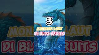 3 Monster Laut Di Blox Fruits bloxfruits subscribe shorts roblox [upl. by Arraeis]