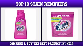 Top 10 Stain Removers to buy in India 2021  Price amp Review [upl. by Ecinehs]