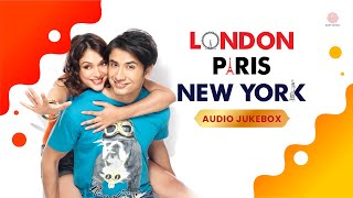 London Paris New York  Audio Jukebox  Ali Zafar  Aditi Rao Hydari 🌟🎥 [upl. by Trixie]