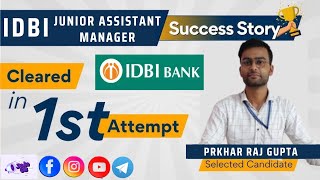 Success Story IDBI Junior Assistant Manager [upl. by Ruberta]