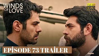 Winds of Love Episode 73 Trailer  Colina Ventosa I Rüzgarlı Tepe I Dubbing and Subtitles [upl. by Rodger]