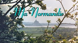 Ma Normandie [upl. by Molton507]