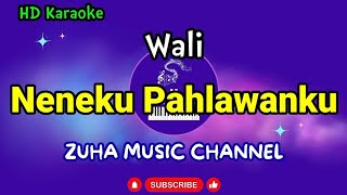 Nenekku Pahlawanku  Wali  ZMC Karaoke [upl. by Cud]