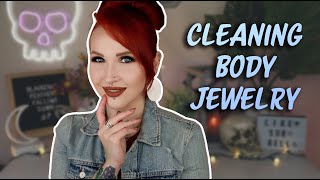 How to CLEAN and CARE for Body Jewelry [upl. by Adnawad230]