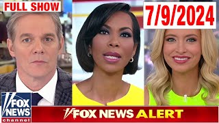 Outnumbered 7924  Outnumbered 7924 FULL END SHOW  FOX NEWS July 9 2024 [upl. by Dibru]