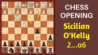 Learn The Siclian Defense OKelly Variation Complete Guide [upl. by Iaj]