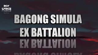 Bagong Simula  Ex Battalion Lyrics  Free Download mp3 Audio [upl. by Annirtak47]