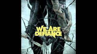 WE ARE DEFIANCE  Sincerity [upl. by Ilagam]