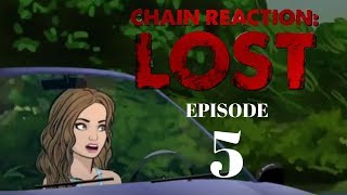 CHAIN REACTION LOST  EPISODE 5 EPISODE CHOOSE YOUR STORY [upl. by Norted488]