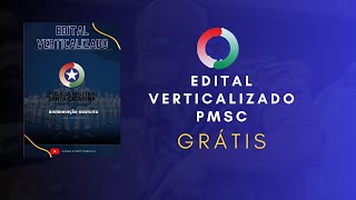 PMSC 2023  Edital Verticalizado GRÁTIS [upl. by Bryna]