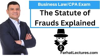 The Statute of Frauds Explained CPA Exam REG Business Law [upl. by Bonne]