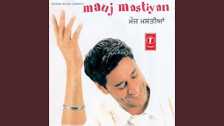 Mauj Mastiyan [upl. by Coady]