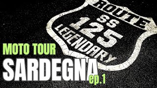 SARDEGNA in MOTO EPIC ROUTE SS125  ORIENTALE SARDA 🥰🥰 Ep1 [upl. by Haramat]