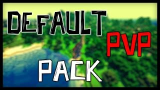 MINECRAFT PVP TEXTURE PACK  DEFAULT PVP PACK [upl. by Nodababus532]