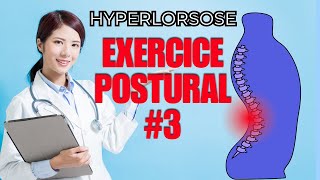 HYPERLORDOSE LOMBAIRE  EXERCICE POSTURAL 3 [upl. by Kcirdde]