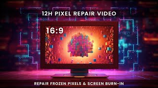 Pixel Repair 12Hour Screen Therapy for Frozen Pixels amp Screen BurnIn [upl. by Jim508]