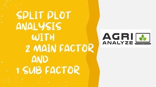 Split plot analysis with two main plot and one sub plot [upl. by Nahgem]