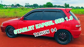 Starlet kapsul 13 tahun 94 [upl. by Norehs]