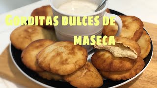 GORDITAS DULCES DE MASECA [upl. by Meingolda91]