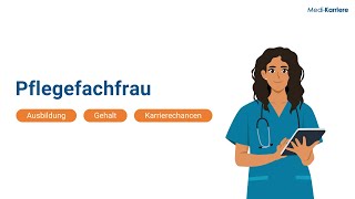 Pflegefachfrau – Ausbildung Gehalt und Karriere [upl. by Carnahan]