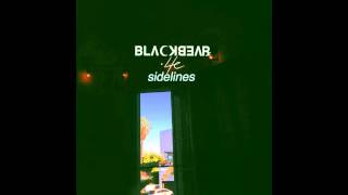 Blackbear  Sidelines LYRICS  HD [upl. by Elleral240]