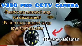 V380 Pro CCTV Camera How to connect disconnected device how to connect many CCTV in one device [upl. by O'Carroll659]