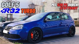 Im 520 PS GOLF R32 TURBO durch Stuttgart Der BRUTALSTE GOLF EVER [upl. by Aerdma]