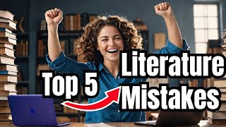 TOP 5 Literature Review Mistakes Youre Making Fix Them NOW [upl. by Gabel26]