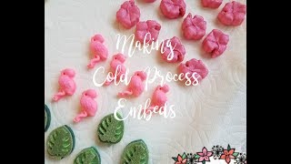 Making Cold Processed Soap Embeds WITH RECIPES [upl. by Fletch369]