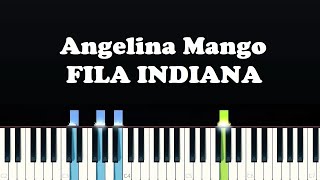 Angelina Mango  FILA INDIANA Piano Tutorial [upl. by Conrado]