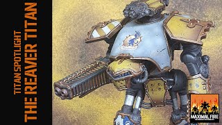 Adeptus Titanicus  Titan Spotlight  The Reaver Titan [upl. by Forbes]