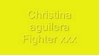 christina aguilera fighter [upl. by Mclain]