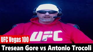 UFC Vegas 100 Tresean Gore vs Antonio Trocoli PREDICTION [upl. by Assirat]