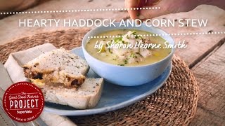 Hearty Haddock and Corn Stew [upl. by Gurney615]