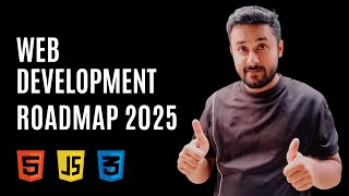 Web Development Roadmap 2025  Your Complete Guide to Becoming a Web Developer UrduHindi [upl. by Einolem]