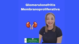 Glomerulonefritis Membranoproliferativa 👩‍⚕️🩺 [upl. by Morly]