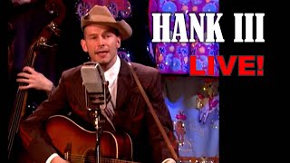 HANK WILLIAMS III LIVE [upl. by Sianna213]