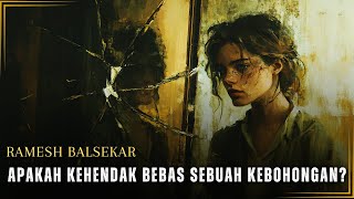 Kebenaran yang Tidak Nyaman Anda Tidak Pernah Mengendalikan Apa Pun  Ramesh Balsekar [upl. by Alleynad]