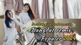 REMIX SLOW BASS 2024  LAGU VIRAL DANGDUT  ENAK BANGET REMIX DANGDUT NANTI KAU TAU ARTINYA SEPI [upl. by Toffey]