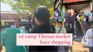 Thursday Tibetan market in 1st camp  loser shopping  TIBETAN VLOGGER [upl. by Alhak]