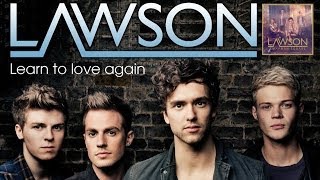 เพลงสากลแปลไทย 16 Learn to love again  LAWSON Lyrics [upl. by Nylehtak]