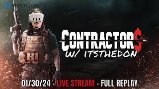 MODDED VR FPS LIVE  013024  Quest 3  Contractors VR Gameplay w Gunstock [upl. by Namdor]