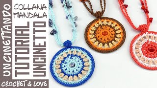 Come fare una Collana con ciondolo Mandala allUncinetto [upl. by Noned867]