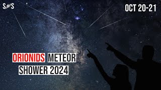 What Makes Orionods Meteor Shower 2024 So Much Better Than The Rest [upl. by Ahsrop]