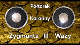 Półtorak Kronny Zygmunta III Wazy [upl. by Cristiano120]