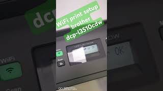 WiFi print setup brother dcpl3510cdw printer brotherlaserprinteravailable officeequipment [upl. by Nellek872]