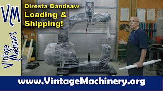 Diresta Bandsaw Restoration Disassembly and Loading for Shipment [upl. by Ilhsa]