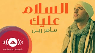 Maher Zain  Assalamu Alayka Arabic  ماهر زين  السلام عليك  Official Lyric Video [upl. by Felecia]