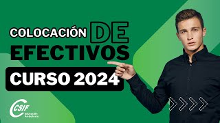 COLOCACIÓN DE EFECTIVOS 2024  RESOLVERÁS TODAS TUS DUDAS [upl. by Neenahs]