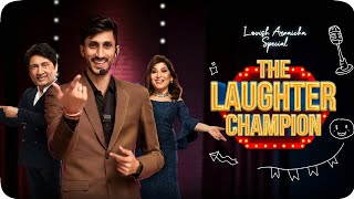 The Laughter Champion  Comedy Show  Lovish Arnaicha [upl. by Ococ]